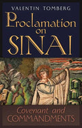 Proclamation on Sinai: Covenant and Commandments - Paperback