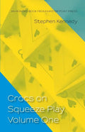 Crocs on Squeeze Play Volume One - Paperback