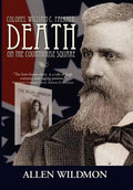 Colonel William C. Falkner: Death on the Courthouse Square - Hardcover
