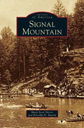 Signal Mountain - Hardcover