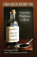 Cbd-Rich Hemp Oil: Cannabis Medicine Is Back - Paperback