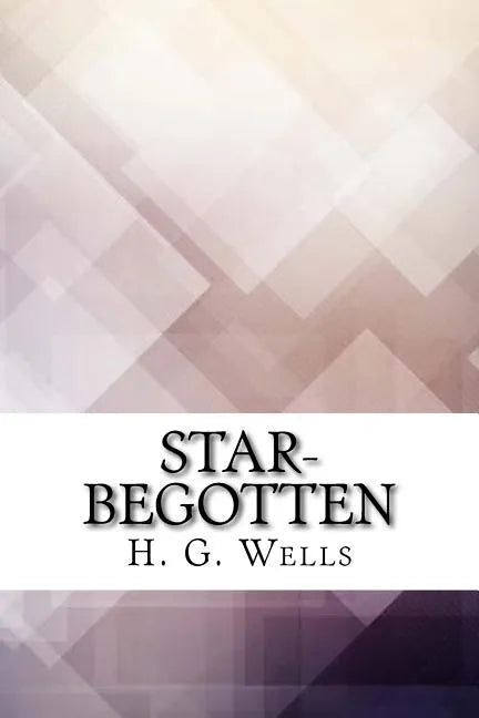 Star-begotten - Paperback