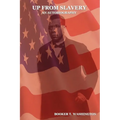 Up from Slavery: An Autobiography - Paperback
