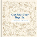 Our First Year Together: A Memory Keeper for Your New Cat - Hardcover