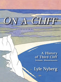 On a Cliff: A History of Third Cliff in Scituate, Massachusetts - Hardcover