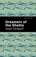 Dreamers of the Ghetto - Paperback