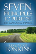 Seven Principles to Purpose: Your road to Purpose and Destiny! - Paperback