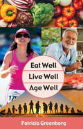 Eat Well, Live Well, Age Well - Paperback