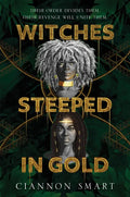 Witches Steeped in Gold - Paperback