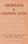 Abortion & Common Sense - Paperback