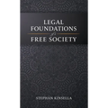 Legal Foundations of a Free Society - Hardcover