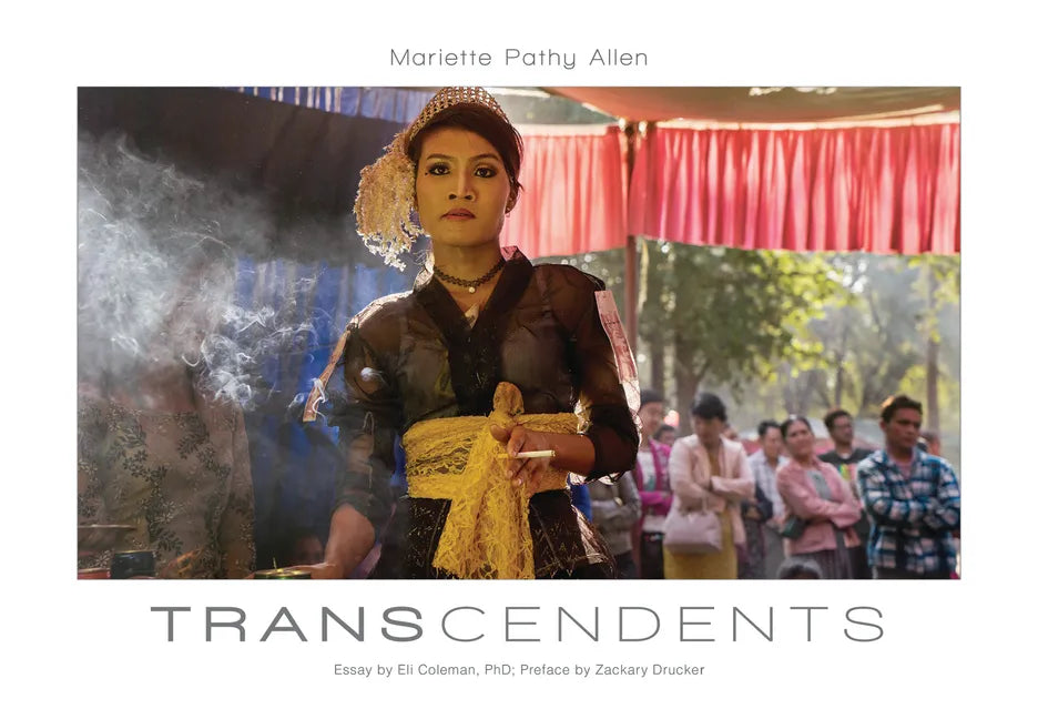 Transcendents: Spirit Mediums in Burma and Thailand - Hardcover
