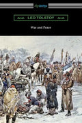 War and Peace (Translated by Louise and Aylmer Maude) - Paperback