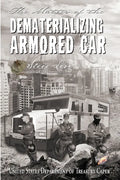 The Matter of the Dematerializing Armored Car - Paperback