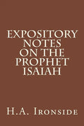 Expository Notes on The Prophet Isaiah - Paperback