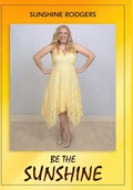 Be The Sunshine - Hardcover