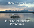 Puerto Princesa Pictorial - Hardcover