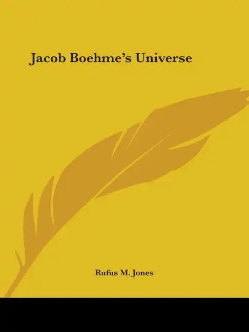 Jacob Boehme's Universe - Paperback