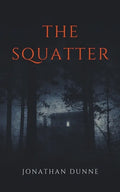 The Squatter - Paperback