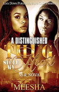 A Distinguished Thug Stole My Heart: G & Nova - Paperback