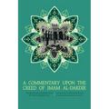 A Commentary upon the Creed of Imam al-Dardir - Paperback
