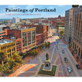 Paintings of Portland - Hardcover