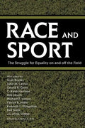 Race and Sport: The Struggle for Equality on and Off the Field - Paperback