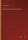 France and Hereditary Mmonarchy - Paperback