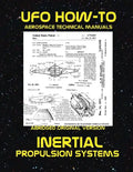 Inertial Propulsion Systems: Scans of Government Archived Data on Advanced Tech - Paperback