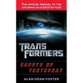 Transformers: Ghosts of Yesterday: A Novel - Paperback
