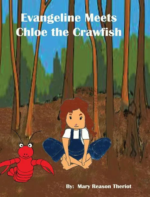 Evangeline meets Chloe the Crawfish - Hardcover