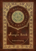 The Jungle Book (Royal Collector's Edition) (Case Laminate Hardcover with Jacket) - Hardcover
