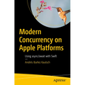 Modern Concurrency on Apple Platforms: Using Async/Await with Swift - Paperback