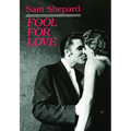 Fool for Love & the Sad Lament of Pecos Bill - Paperback