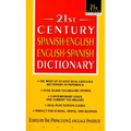 21st Century Spanish-English/English-Spanish Dictionary - Mass Market Paperbound