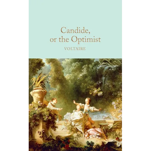 Candide, or the Optimist - Hardcover