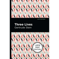Three Lives: Large Print Edition - Paperback