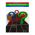 The Guitar-code: Get Started!: The fast way to master the fretboard - Paperback