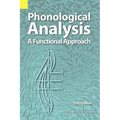 Phonological Analysis: A Functional Approach, 3rd Edition - Paperback