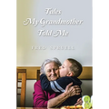Tales My Grandmother Told Me - Hardcover