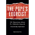 The Pope's Exorcist: 101 Questions about Fr. Gabriele Amorth - Paperback