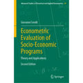 Econometric Evaluation of Socio-Economic Programs: Theory and Applications - Hardcover