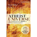 Atheist Universe: The Thinking Person's Answer to Christian Fundamentalism - Paperback