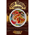 Excel Mexican Cooking: Get Into the Art of Mexican Cooking - Paperback