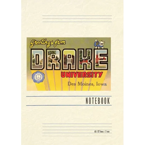 Vintage Lined Notebook Greetings from Drake University, Des Moines - Paperback