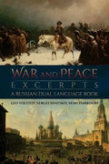 War and Peace Excerpts: A Russian Dual Language Book - Paperback