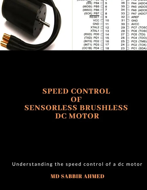 Speed Control of Sensorless Brushless DC Motor: brushless dc motor controller, ac gear motor, permanent magnet dc motor, large dc motors, brushless el - Paperback