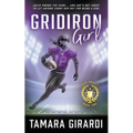 Gridiron Girl: a YA Contemporary Sports Novel - Paperback
