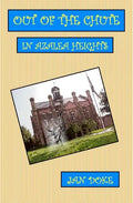 Out of the Chute in Azalea Heights - Paperback