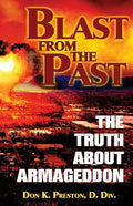 Blast From the Past: The Truth About Armageddon - Paperback